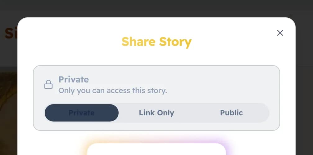 The Share Story window with a switch between Private, Link Only and Public.